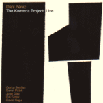 Dani Perez - The Komeda Project Live